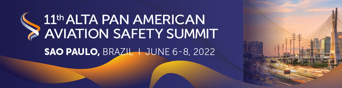 ALTA NEWS - Prontos para decolar na 11ª edição do ALTA PanAmerican Aviation Safety Summit