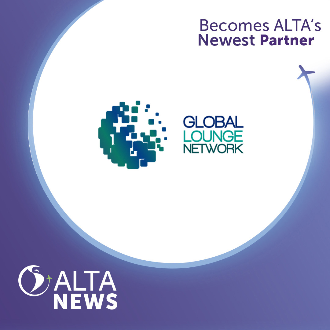 ALTA NEWS - ALTA dá boas-vindas à Global Lounge Network como novo parceiro