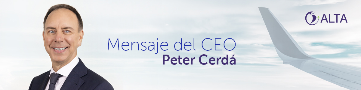 ALTA NEWS - Message from the CEO | Peter Cerdá